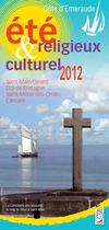 Côte d'Emeraude : été 2012 culturel & religieux