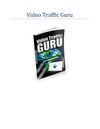 Video Traffic Guru