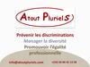 Atout Pluriels : au service de vos plans d'action pour la prévention des discriminations et la promotion de...