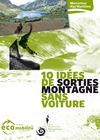 10 idées de sorties montagne sans voiture 