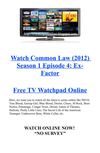 Watch Common Law (2012) S01E04 Ex-Factor