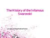 The History of the Infamous Swarovski
