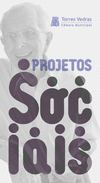 Projetos Sociais da Câmara Municipal de Torres Vedras