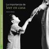 La importancia de leer en casa