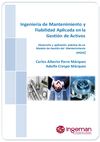 Capítulos 1 y 2 Libro: Ingeniería de Mantenimiento y Fiabilidad aplicada en la Gestión de Activos