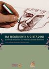 Da residenti a cittadini. Il diritto di cittadinanza alla prova delle seconde generazioni