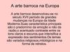 A arte barroca na Europa