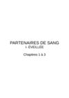 Partenaires de sang tome 1: Eveillée, chapitres 1 à 3
