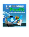 List Building For Profit