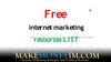 FREE Internet marketing resources: Stop Wasting Your Money!