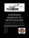 Seminario, modelos de investigación