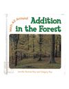 Addition In The Forest (Math Book For Children)