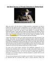 Get Best Service of Private Detective in Switzerland
