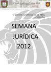 Semana jurídica 2012 - Centro Acadêmico XVI de abril