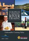 CroisiEruope River Cruising 2012 - 2013