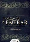 Força-os a entrar