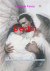 Destin écrit par Fanny