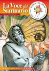La voce del Santuario Anno 84 n. 2 - Aprile - Giugno 2012