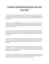 Fantastic Email Marketing Tips That The Pros Use!