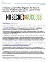 Wireservice.Co-Company_Launches_New_Magazine_No_Secret_2_Success_Wireserviceco_Company_Launches_New_Magazine_No_Secr