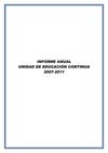 Informe de la Unidad de Educación Continua 2007-2011