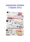 Rassegna Stampa 3 agosto 2012