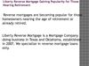 Liberty Reverse Mortgage Gaining Popularity for Those Nearing Retirement