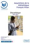 Nouvelles acquisitions discothèque août 2012, bibliothèque François Villon, Paris 