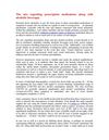 The mix regarding prescription medications along with alcoholic beverages