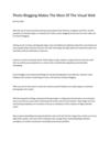 Photo Blogging Makes The Most Of The Visual Web
