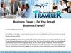 Business Travel – Do You Dread Business Travel?