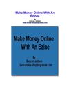 Make Money Online With A Ezine