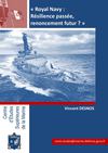 « Royal Navy : Résilience passée, renoncement futur ? »