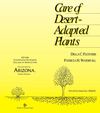 Care of Desert Adapted Plants - University of Arizona