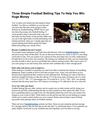 Three Simple Football Betting Tips To Help You Win Huge Money
