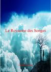 "Le royaume des songes" écrit par Judith