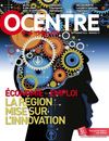 OCentre ma région n°17 - Le magazine de la Région Centre