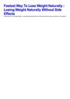 Fastest Way To Lose Weight Naturally - Losing Weight Naturally Without Side Effects