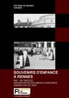 Souvenirs d'enfance à Rennes
