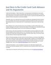 Just Here Is No Credit Card Cash Advance and Its Arguments