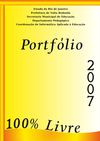 Portifolio do Projeto de Informática Aplicada à Educação de Volta Redonda 2007