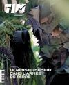 Terre Information Magazine" de septembre est arrivé avec un dossier sur le renseignement dans l'armée de Terre