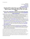 Regulate HFT in Real Time says Edgar Perez, The Speed Traders Workshop 2012, in The New York Times