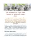 Top Reasons Why Used Office Furniture In San Jose Is Always Ideal