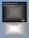Anecdotas de mi nuevo colegio