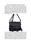 Varieties of amazing handbags available in the market