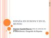 España en Europa y en el Mundo