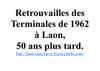 Retrouvailles des anciens bacheliers 1962 à Laon, 50 ans après.