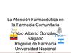 Atencion Farmaceutica en Consultorio, Version Internacional