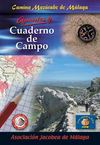 Camino Mozárabe de Málaga. Apuntes y cuadernos de campo